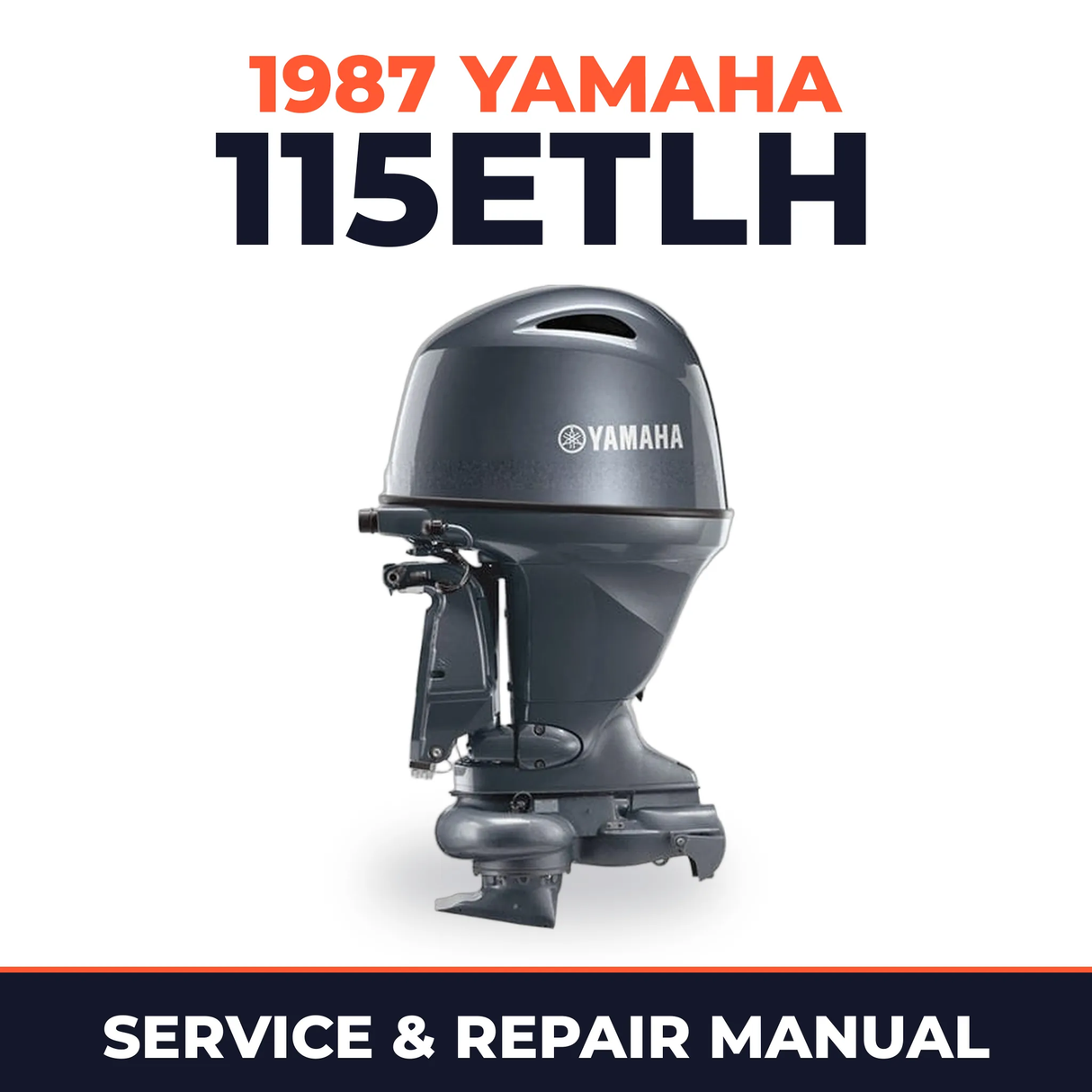 1987 Yamaha 115ETLH 2 stroke Service and Repair Manual
