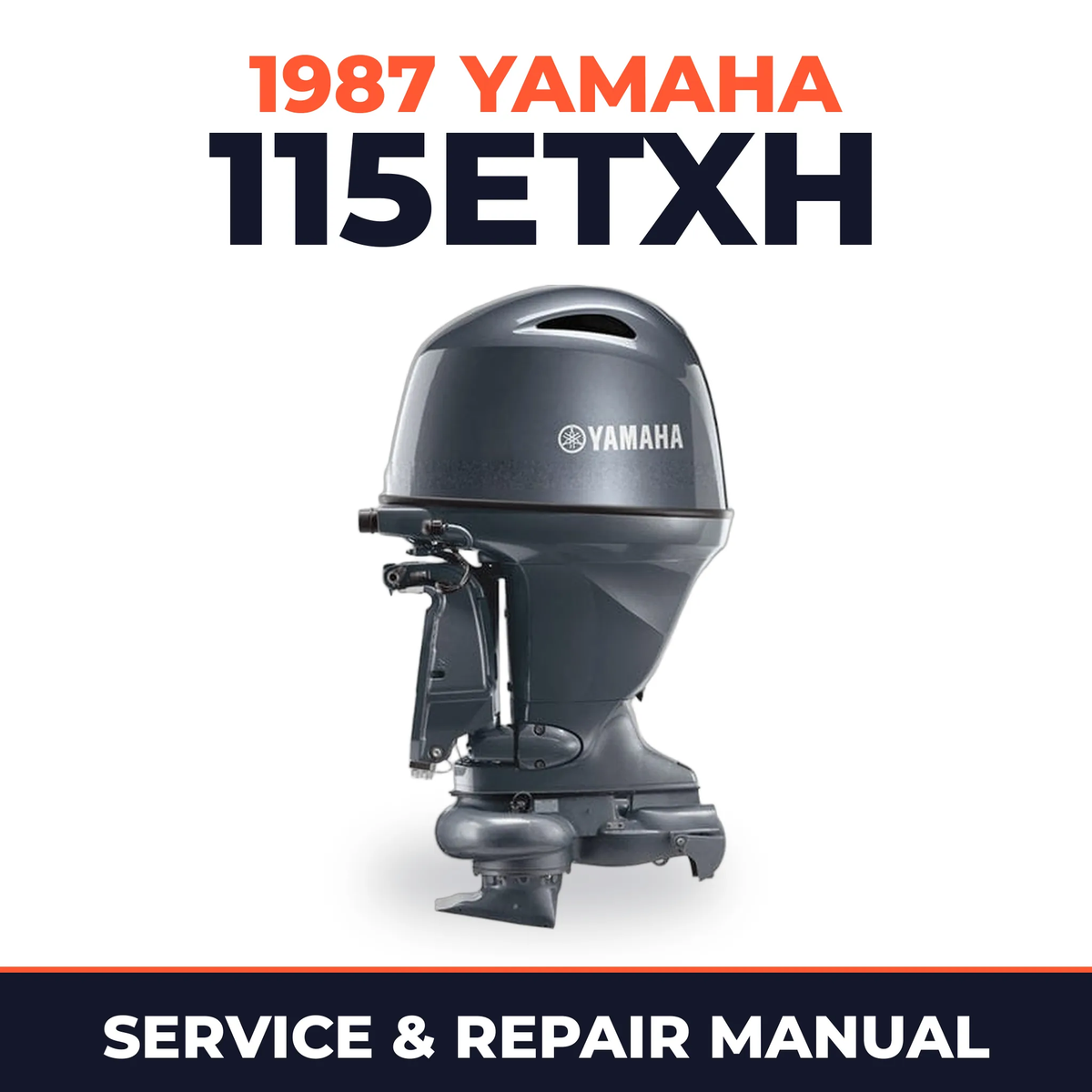 1987 Yamaha 115ETXH 2 stroke Service and Repair Manual