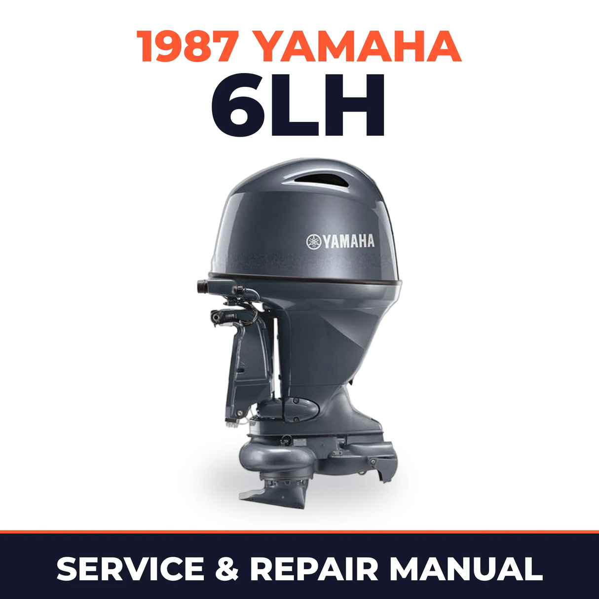 1987 Yamaha 6LH 2 stroke Service and Repair Manual