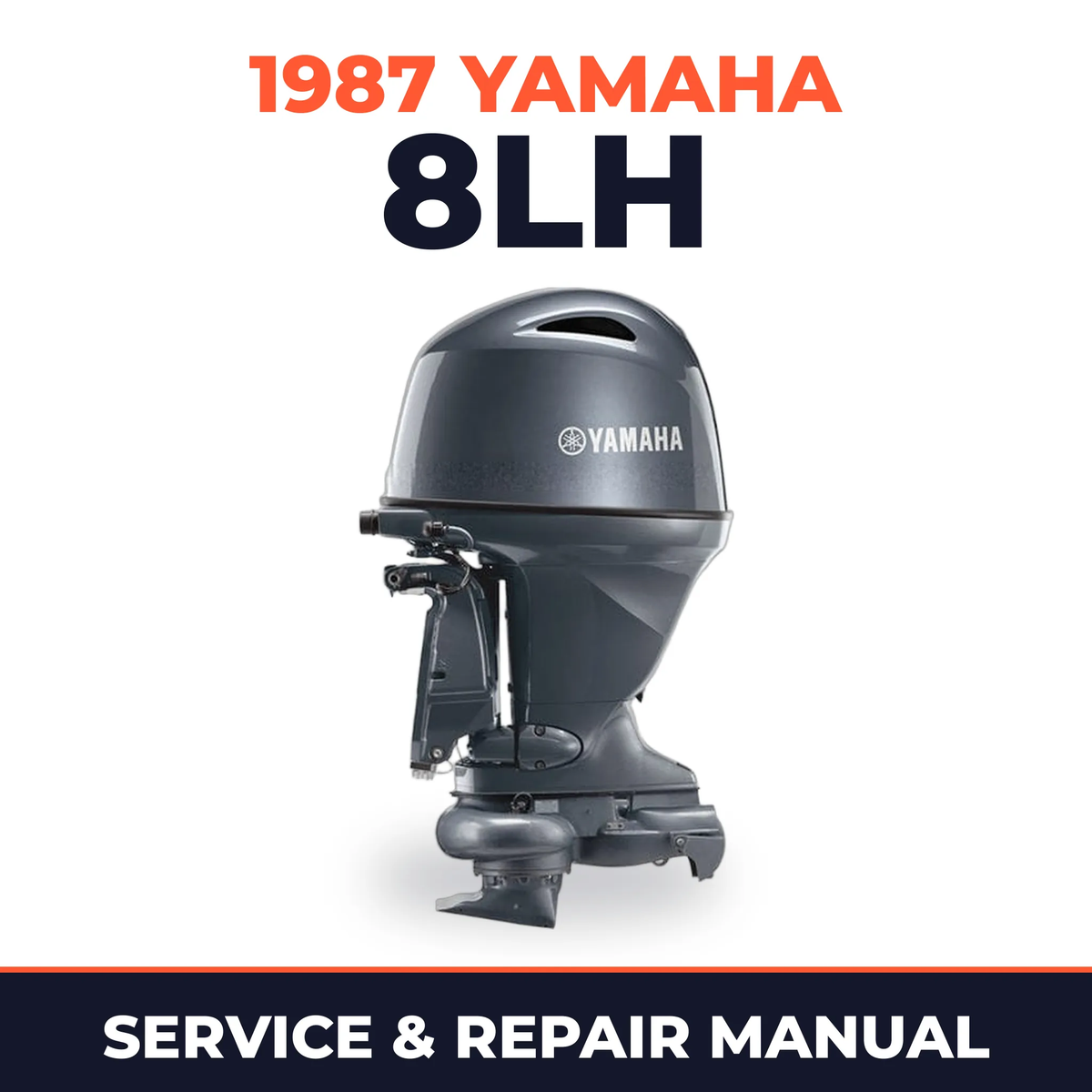 1987 Yamaha 8LH 2 stroke Service and Repair Manual