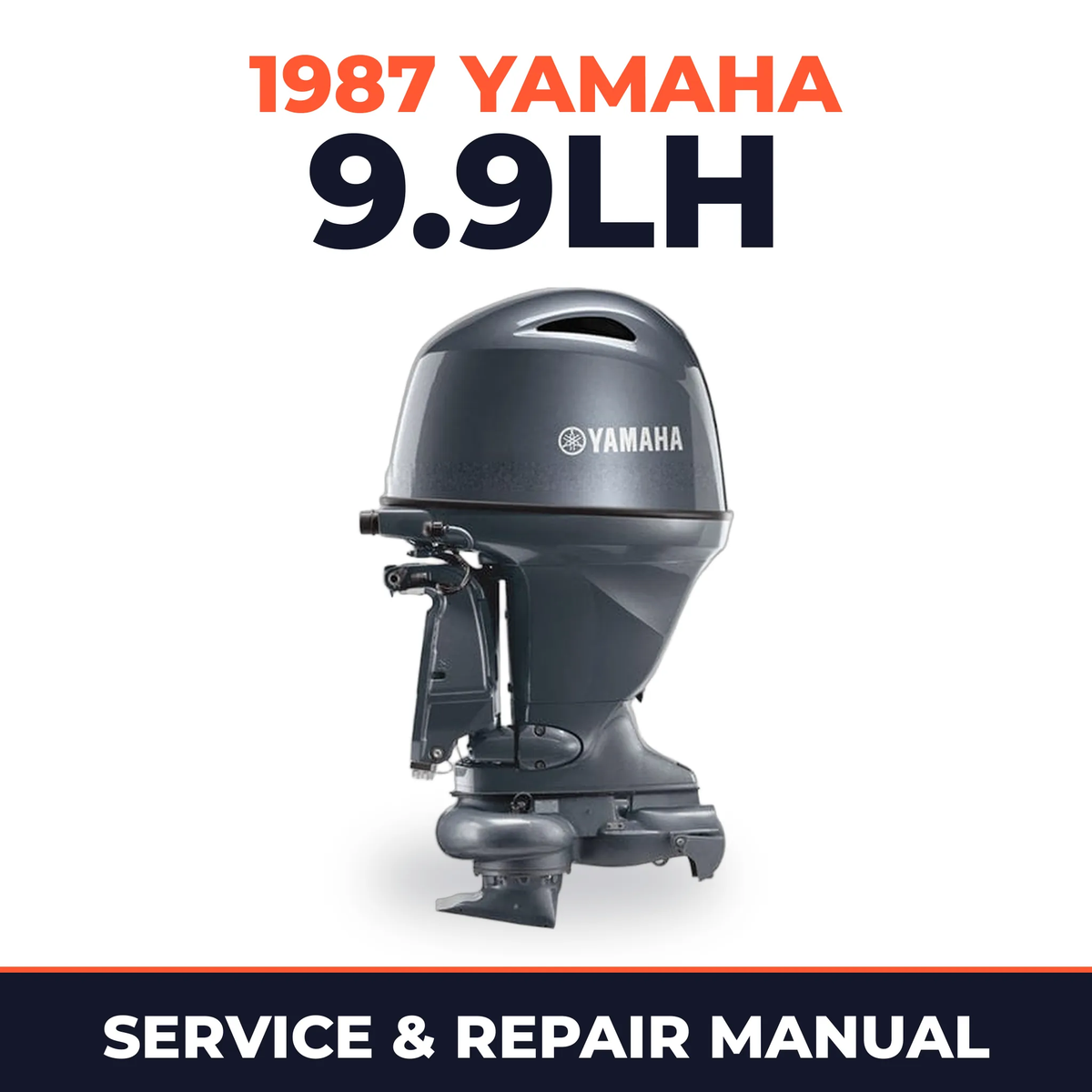 1987 Yamaha 9.9LH 2 stroke Service and Repair Manual