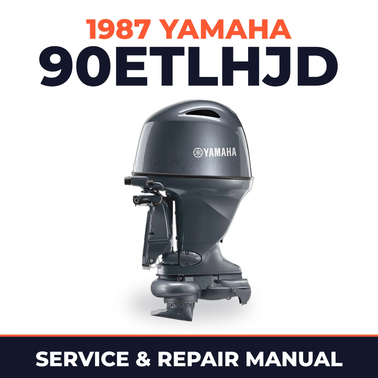 1987 Yamaha 90ETLHJD 2 stroke Service and Repair Manual