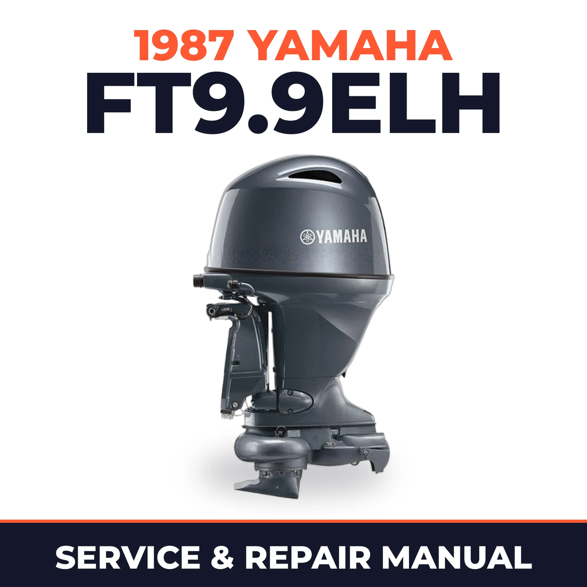 1987 Yamaha FT9.9ELH 4 stroke Service and Repair Manual