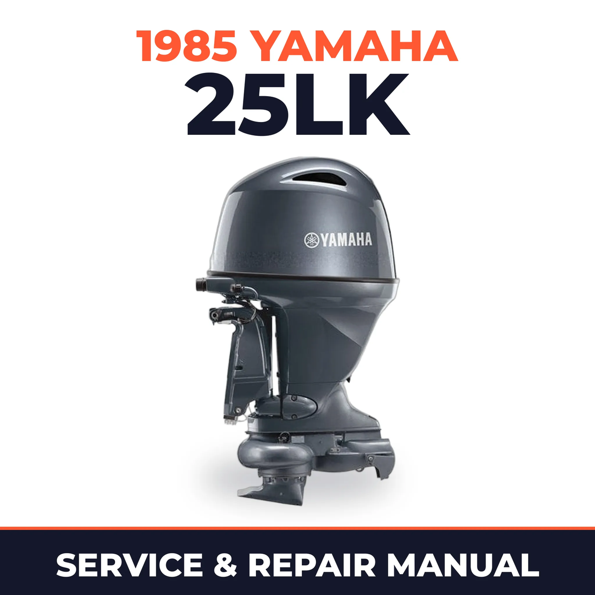 1985 Yamaha 25LK 2 stroke Service and Repair Manual