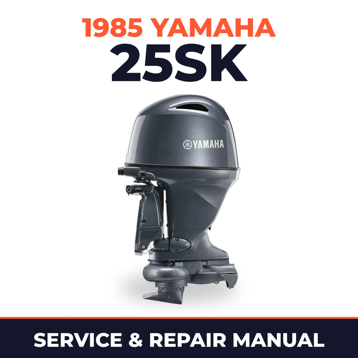 1985 Yamaha 25SK 2 stroke Service and Repair Manual