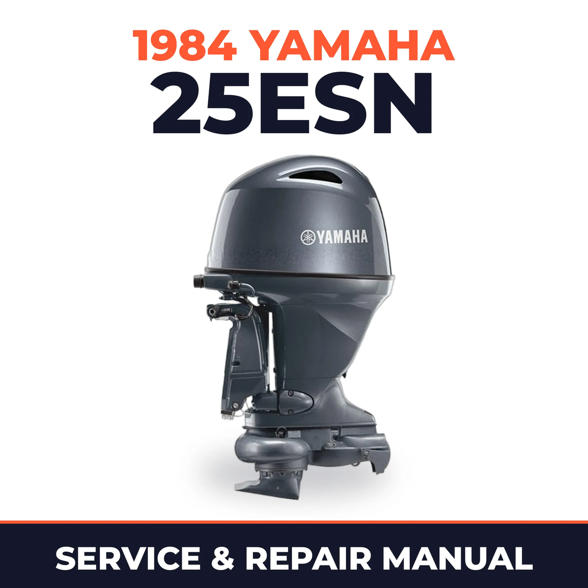 1984 Yamaha 25ESN 2 stroke Service and Repair Manual