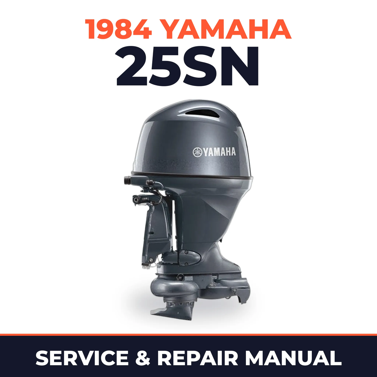 1984 Yamaha 25SN 2 stroke Service and Repair Manual
