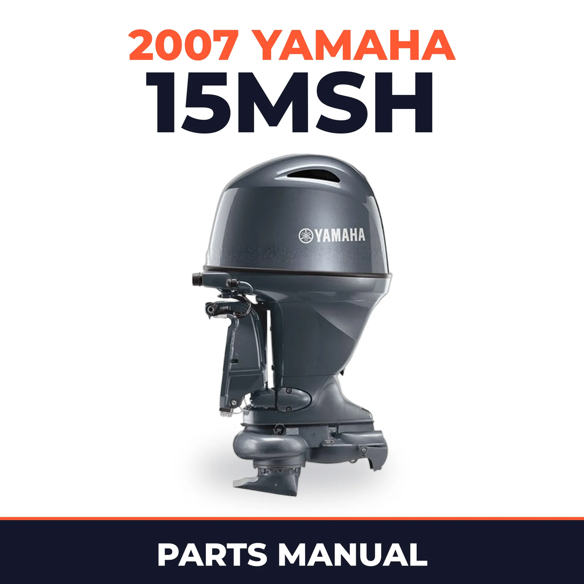 2007 Yamaha 15MSH Parts Manual
