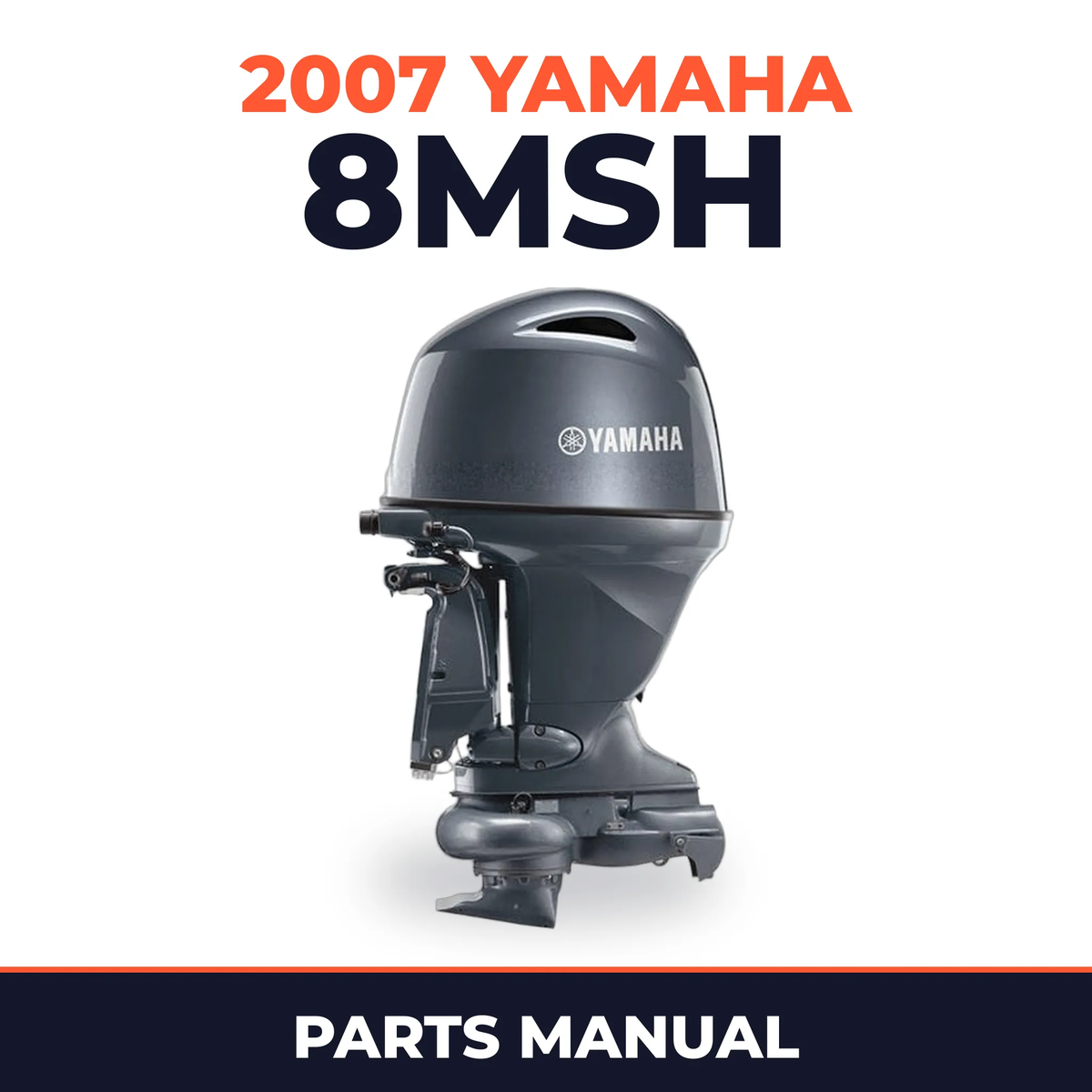 2007 Yamaha 8MSH Parts Manual