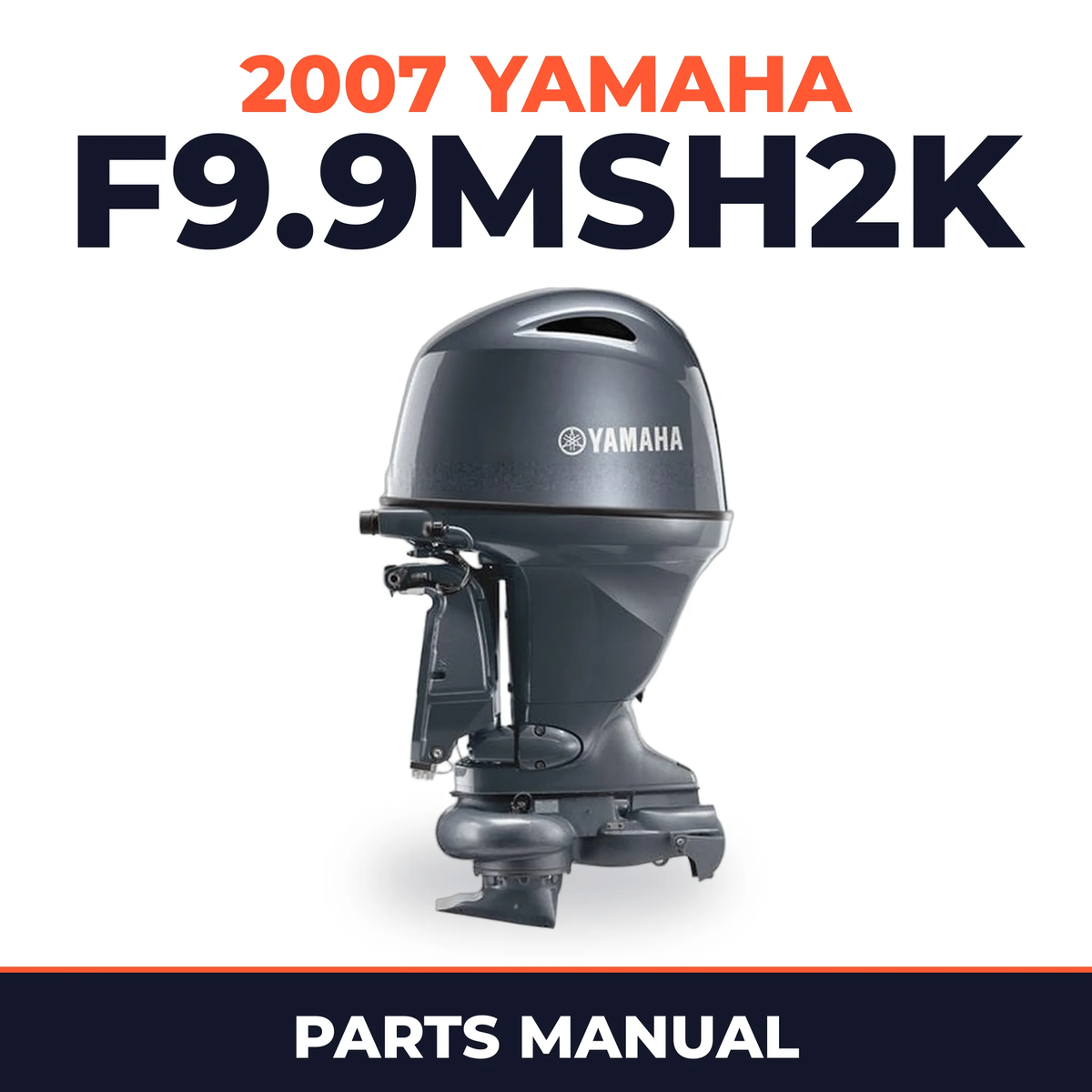 2007 Yamaha F9.9MSH2K Parts Manual