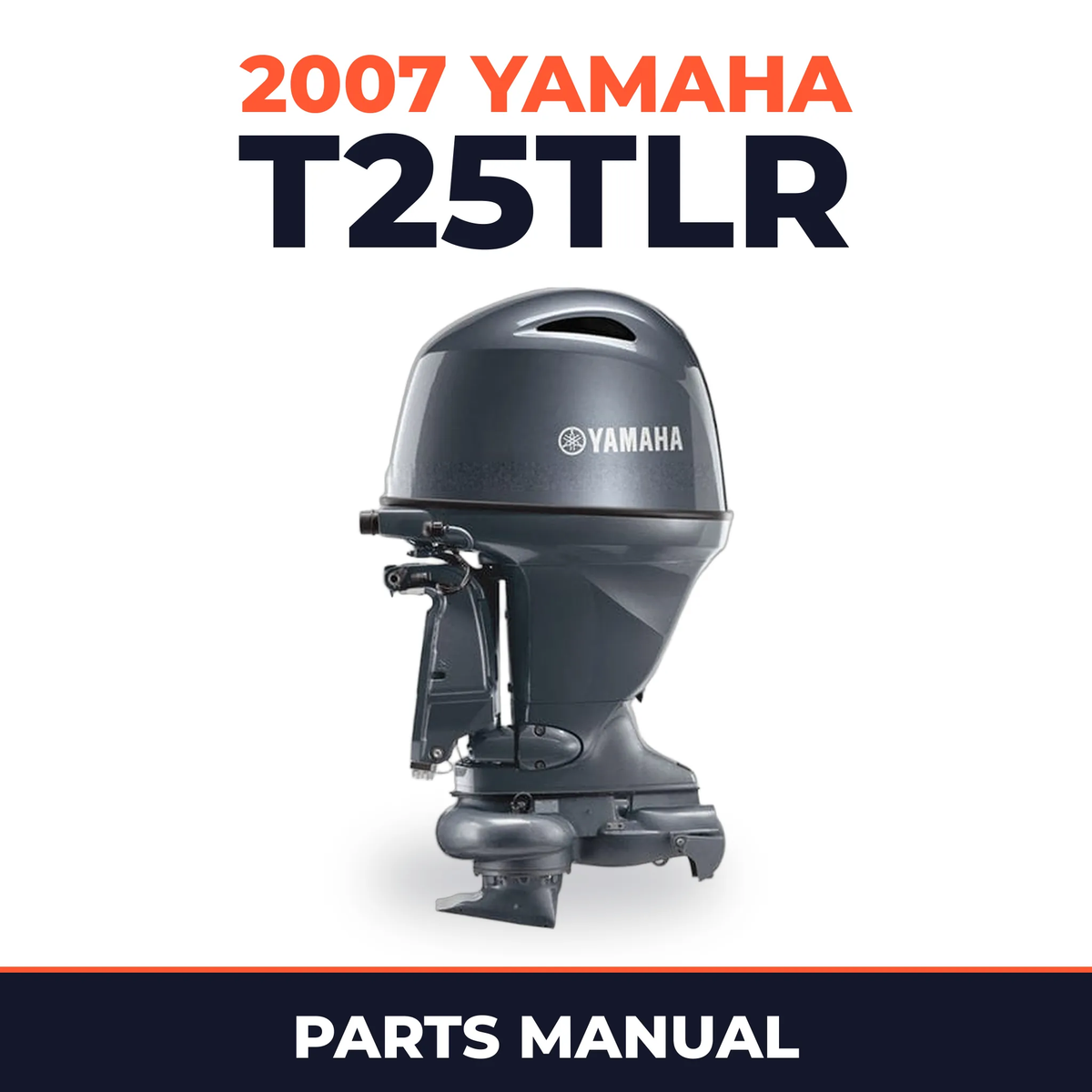 2007 Yamaha T25TLR Parts Manual