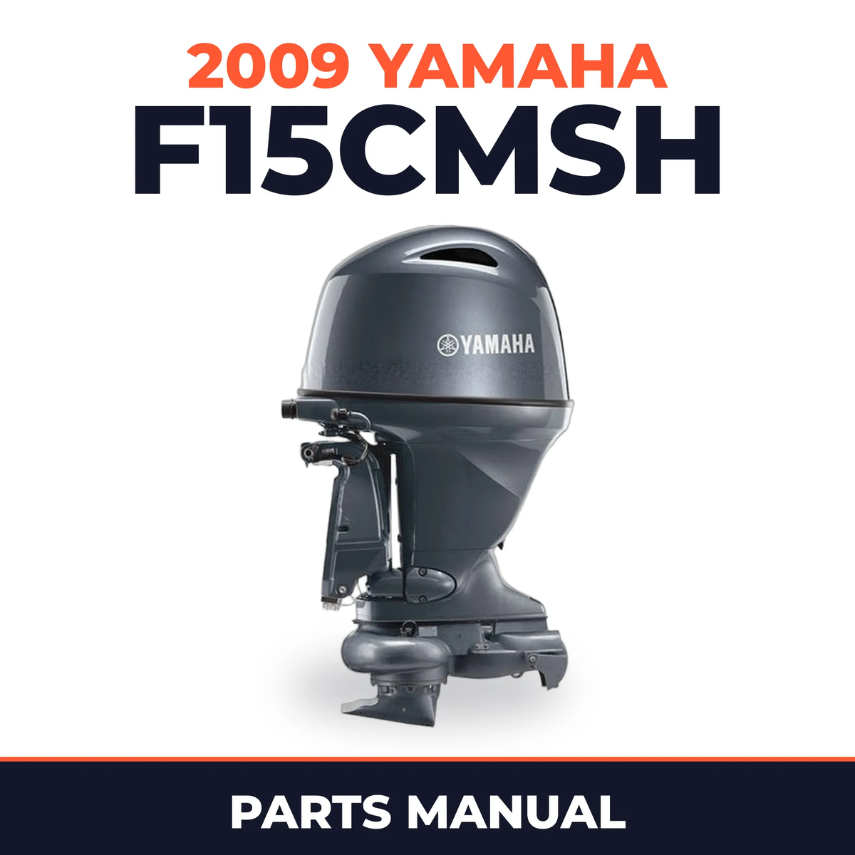 2009 Yamaha F15CMSH Parts Manual