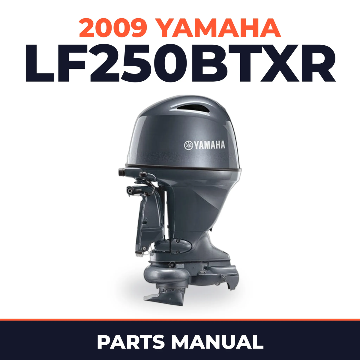 2009 Yamaha LF250BTXR Parts Manual
