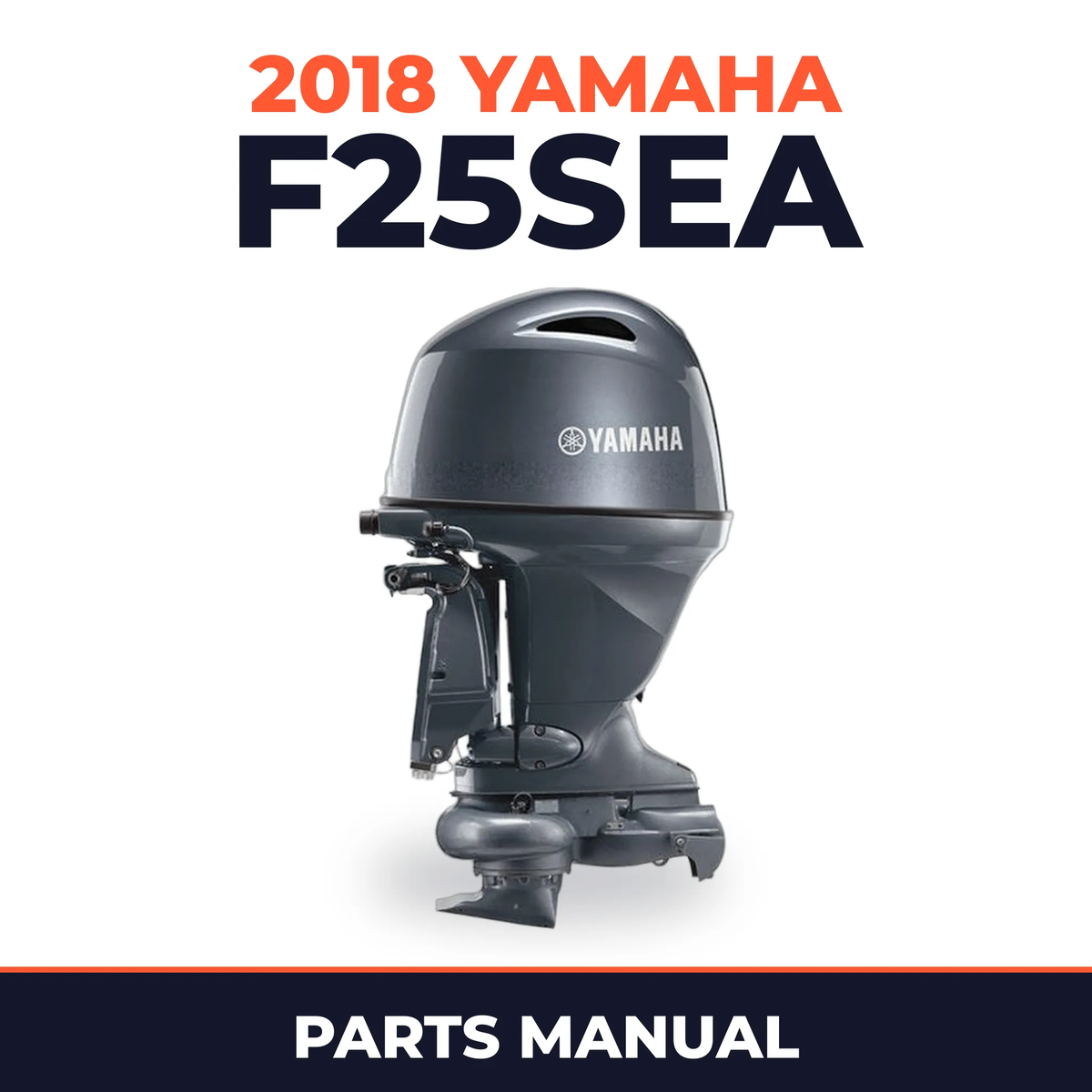 2018 Yamaha F25SEA Parts Manual
