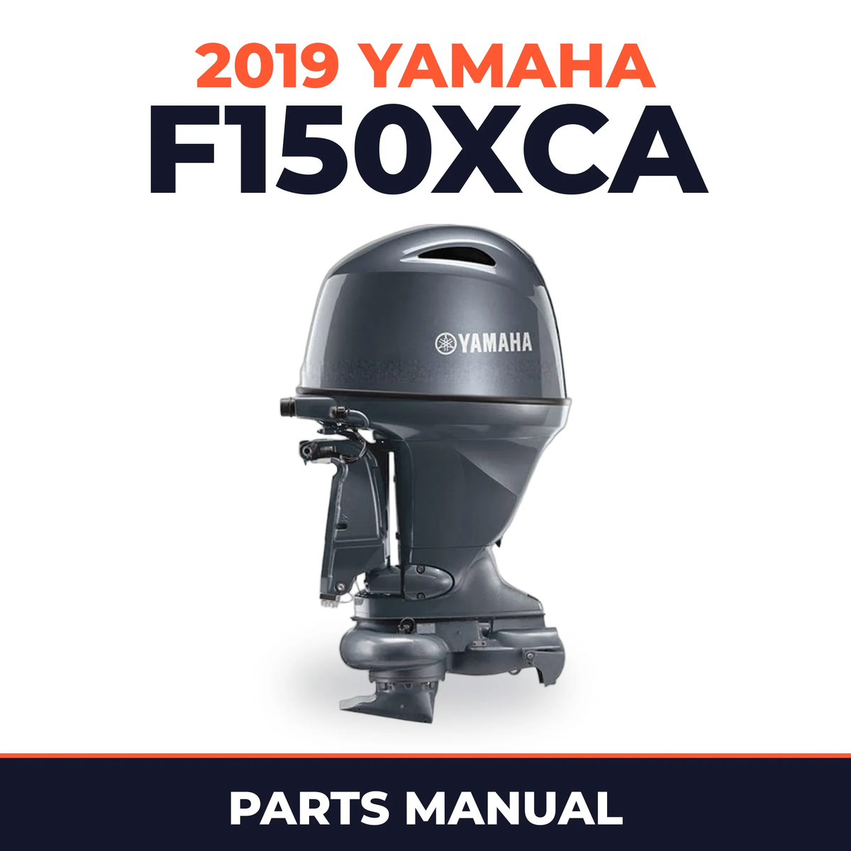 2019 Yamaha F150XCA Parts Manual