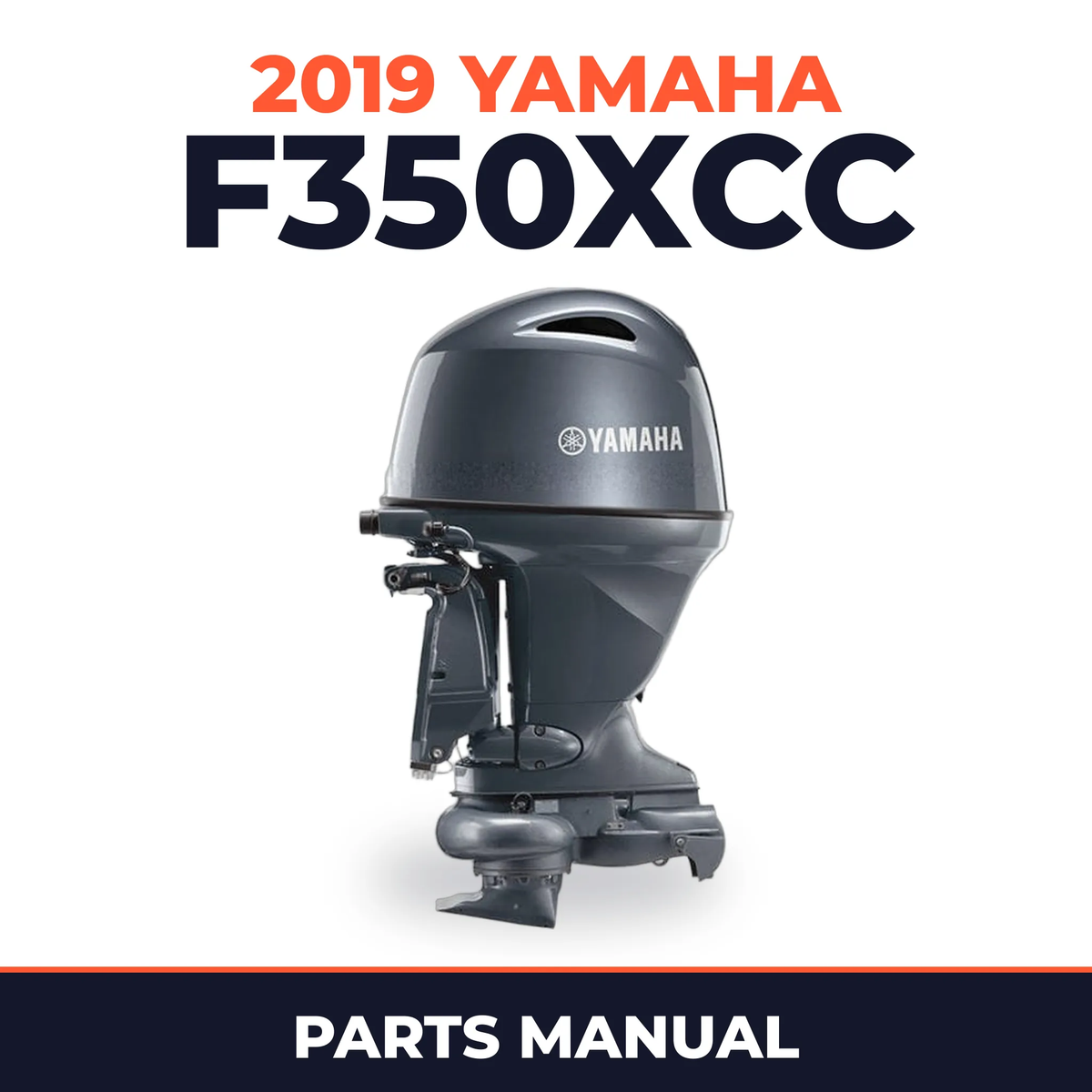 2019 Yamaha F350XCC Parts Manual