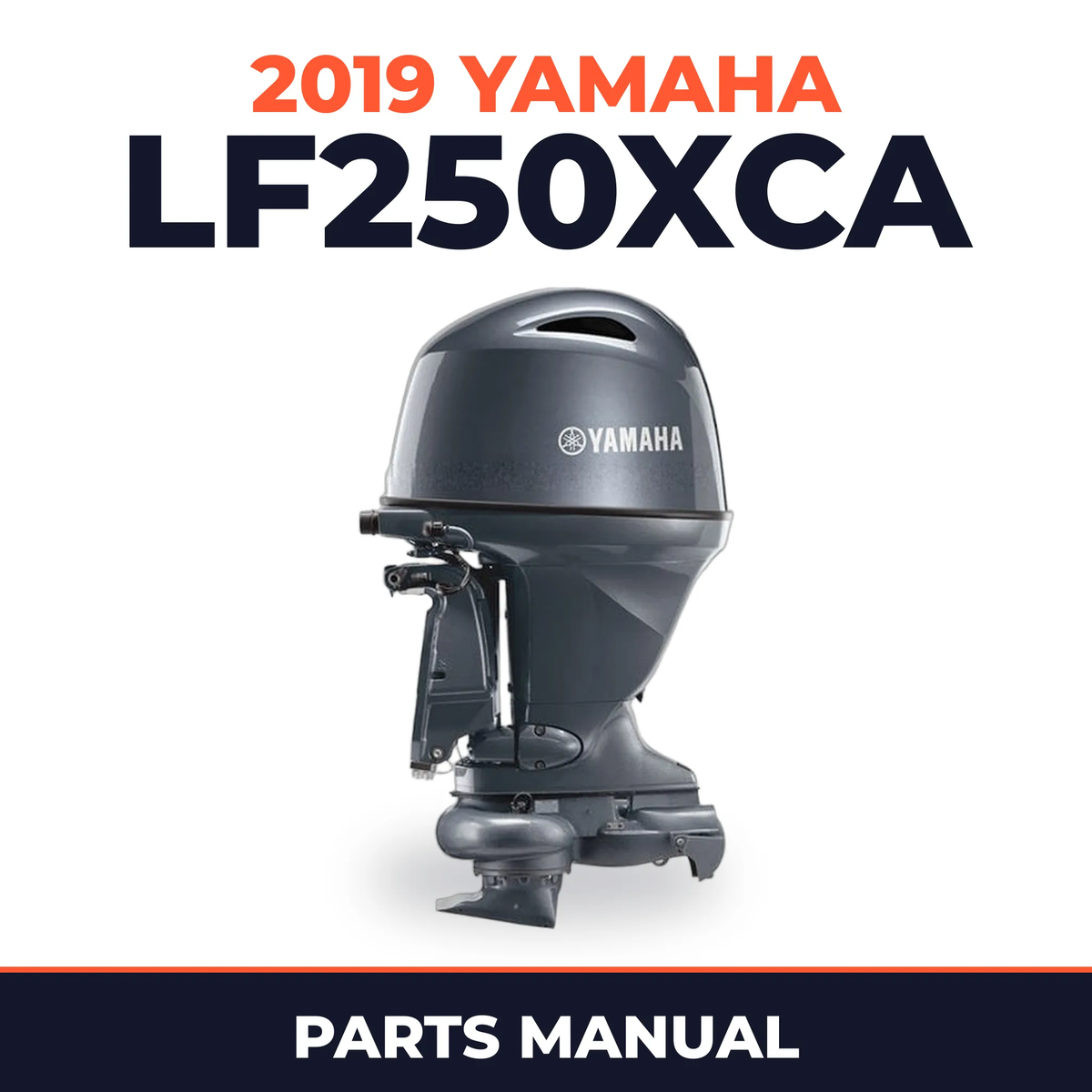 2019 Yamaha LF250XCA Parts Manual
