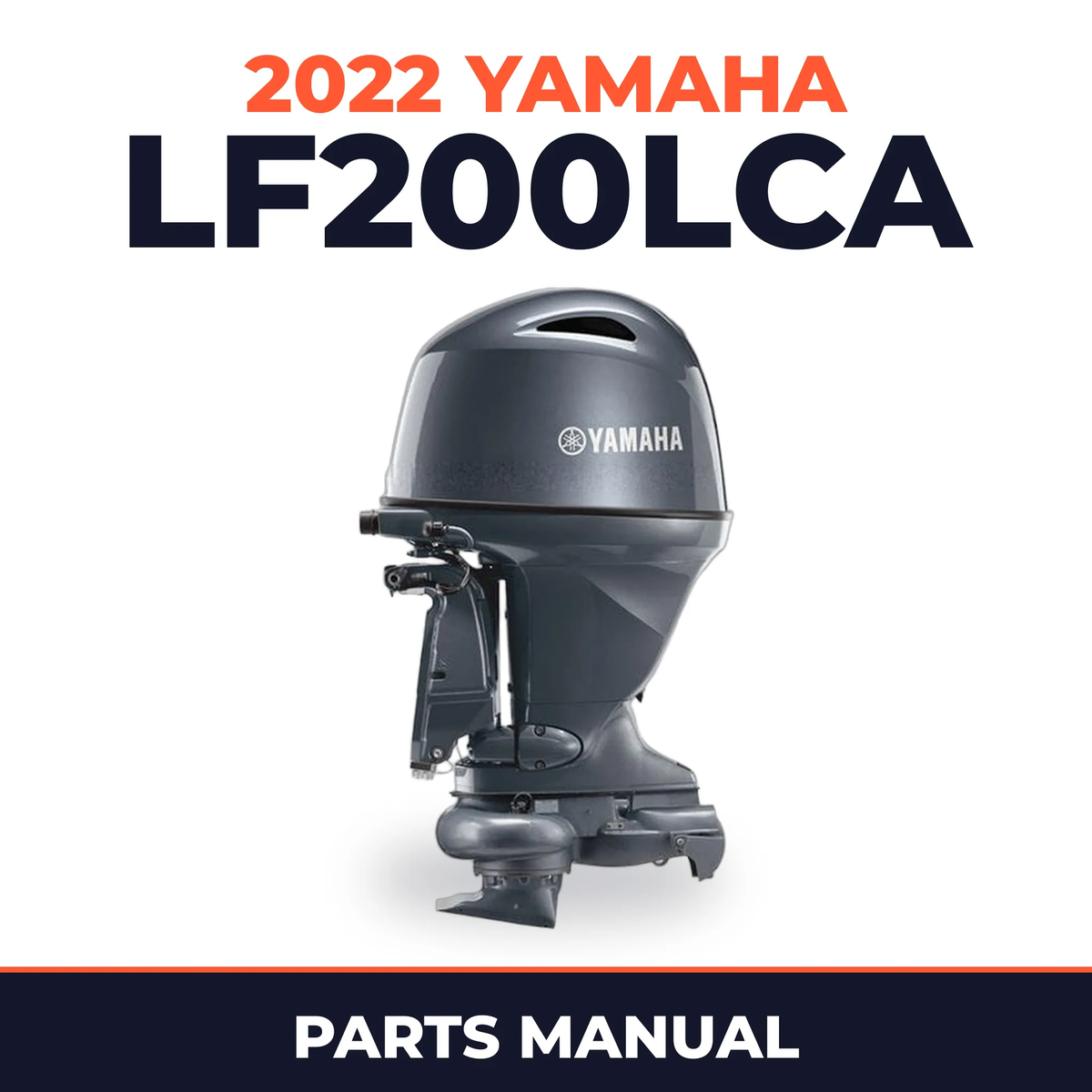 2022 Yamaha LF200LCA Parts Manual
