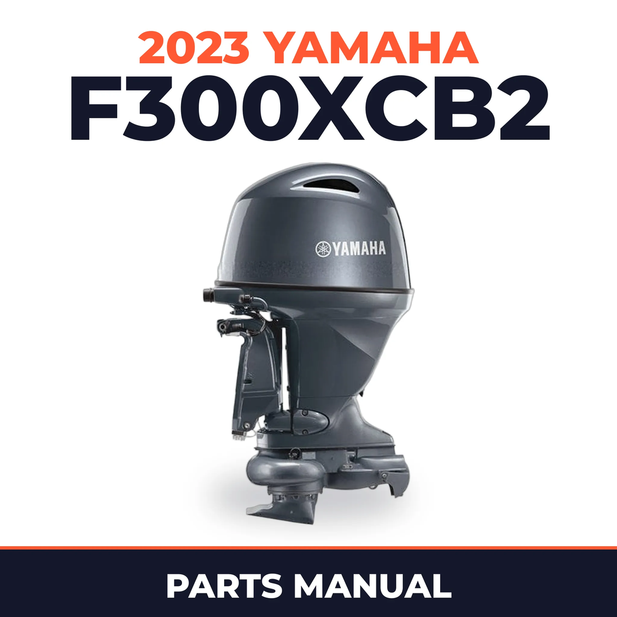 2023 Yamaha F300XCB2 Parts Manual