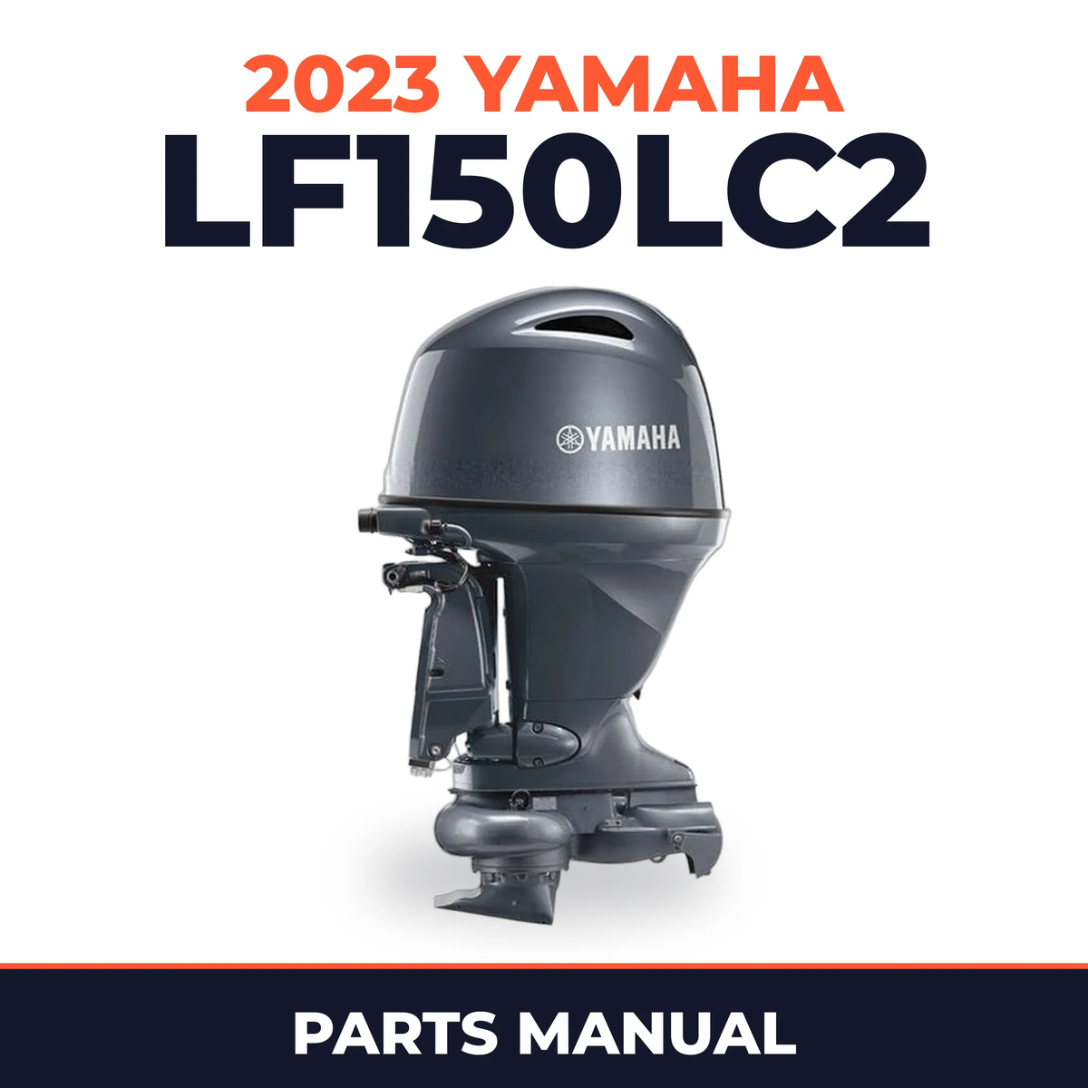 2023 Yamaha LF150LC2 Parts Manual