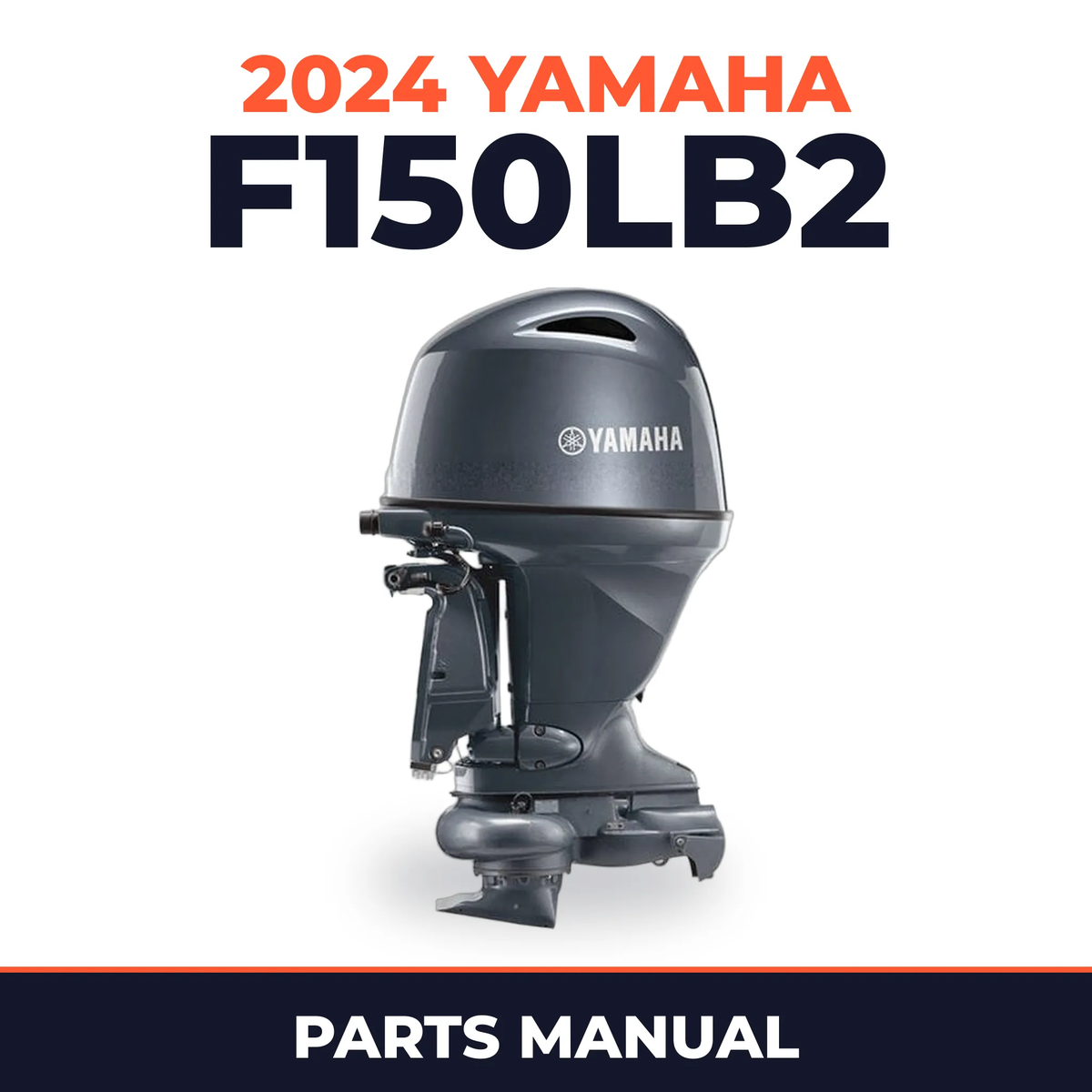 2024 Yamaha F150LB2 Parts Manual