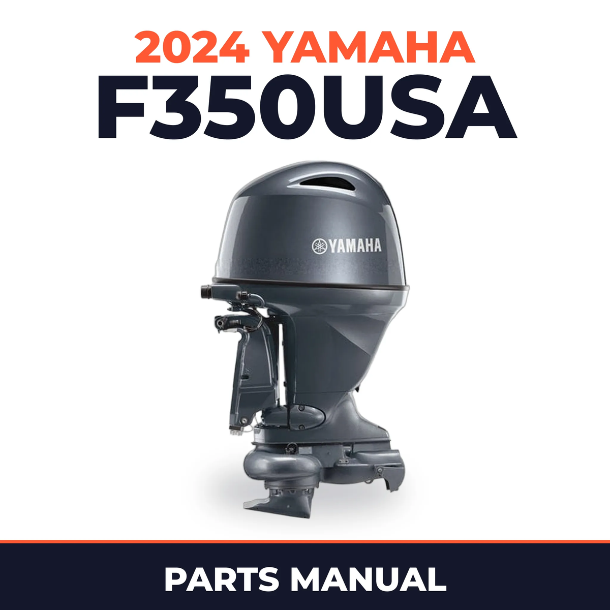 2024 Yamaha F350USA Parts Manual