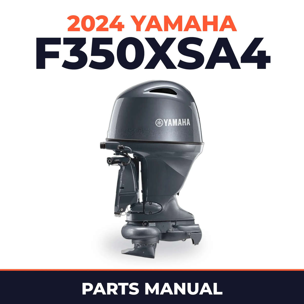 2024 Yamaha F350XSA4 Parts Manual