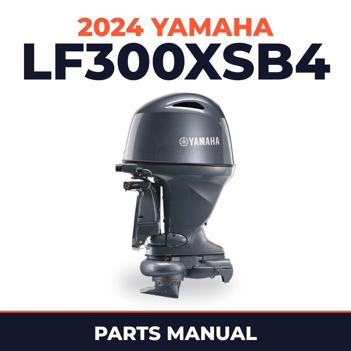 2024 Yamaha LF300XSB4 Parts Manual
