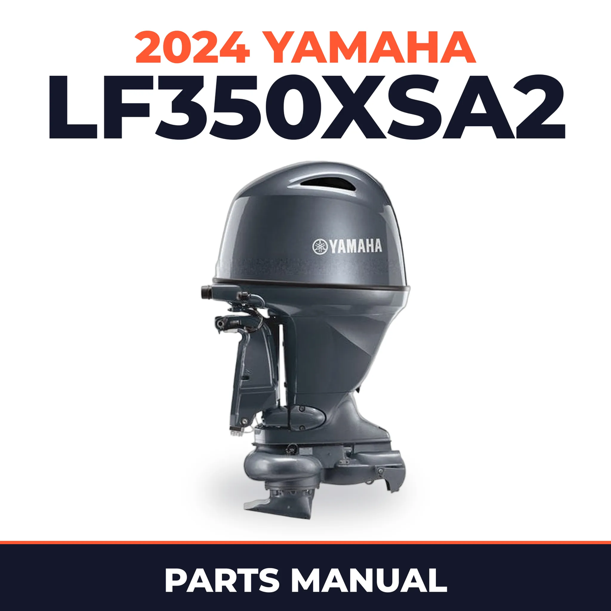 2024 Yamaha LF350XSA2 Parts Manual
