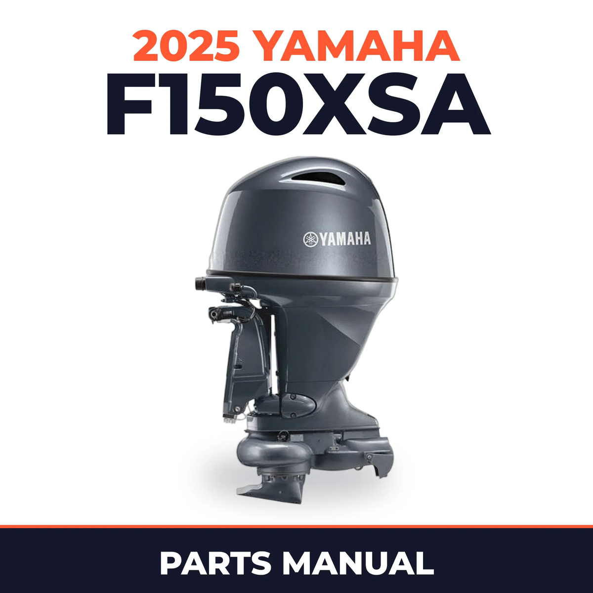 2025 Yamaha F150XSA Parts Manual