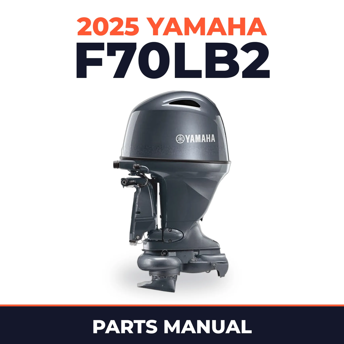 2025 Yamaha F70LB2 Parts Manual