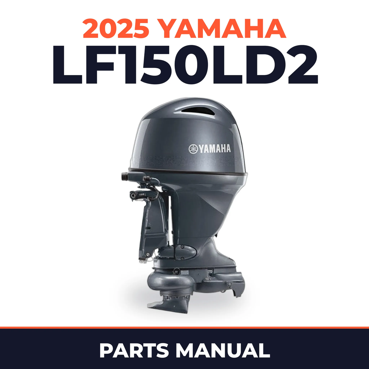 2025 Yamaha LF150LD2 Parts Manual