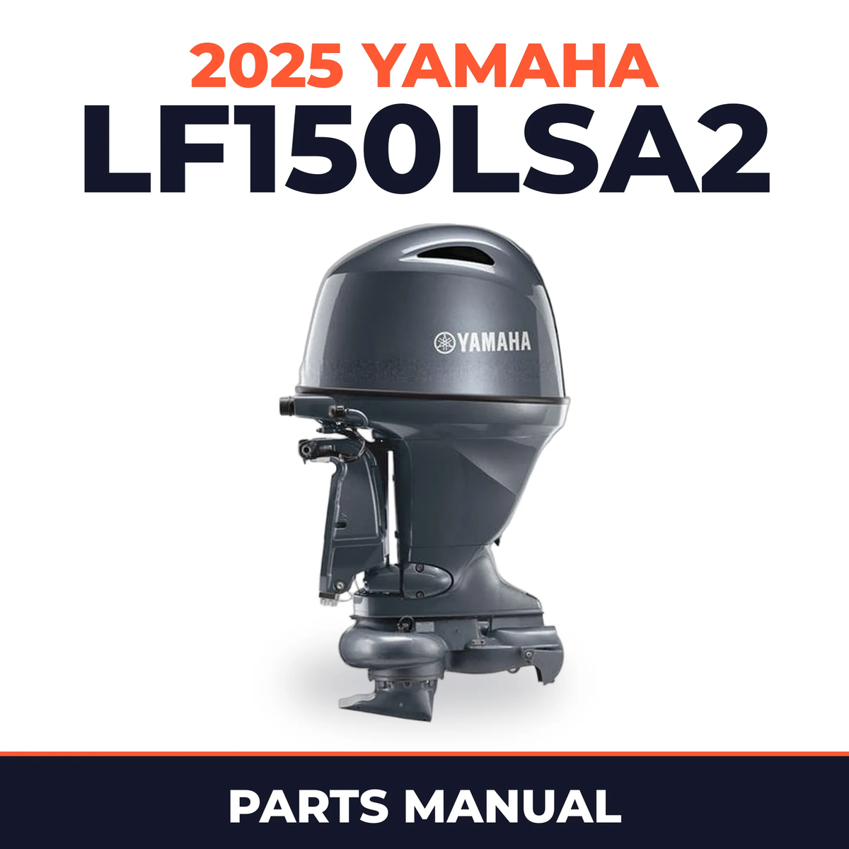 2025 Yamaha LF150LSA2 Parts Manual