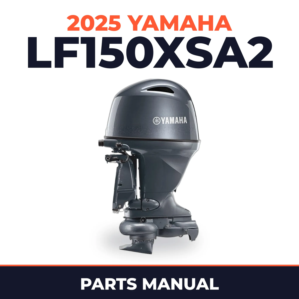 2025 Yamaha LF150XSA2 Parts Manual