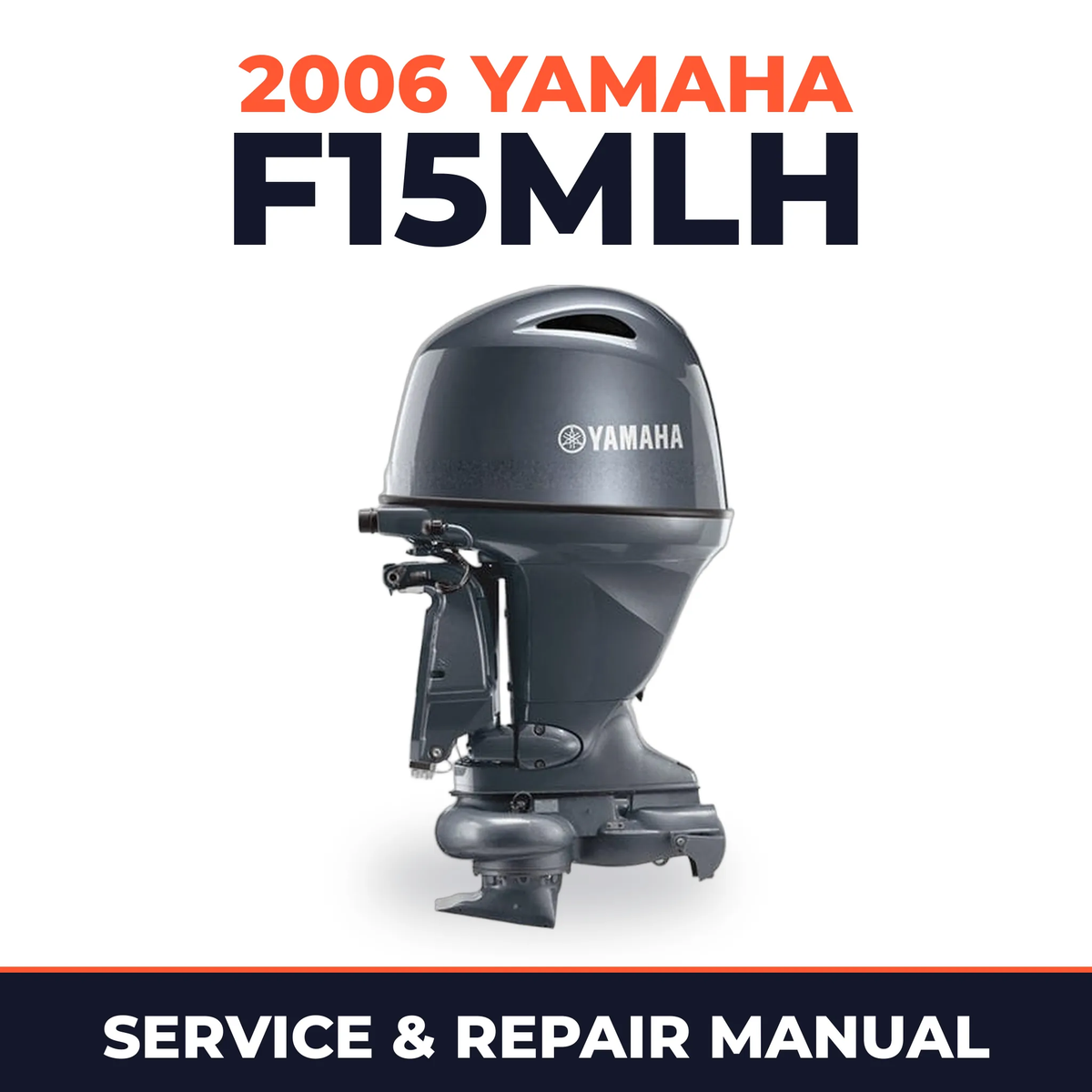 2006 Yamaha F15MLH Service and Repair Manual
