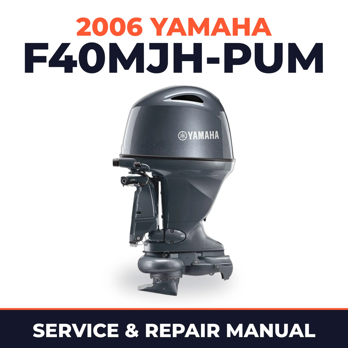 2006 Yamaha F40MJH-PUM Service and Repair Manual