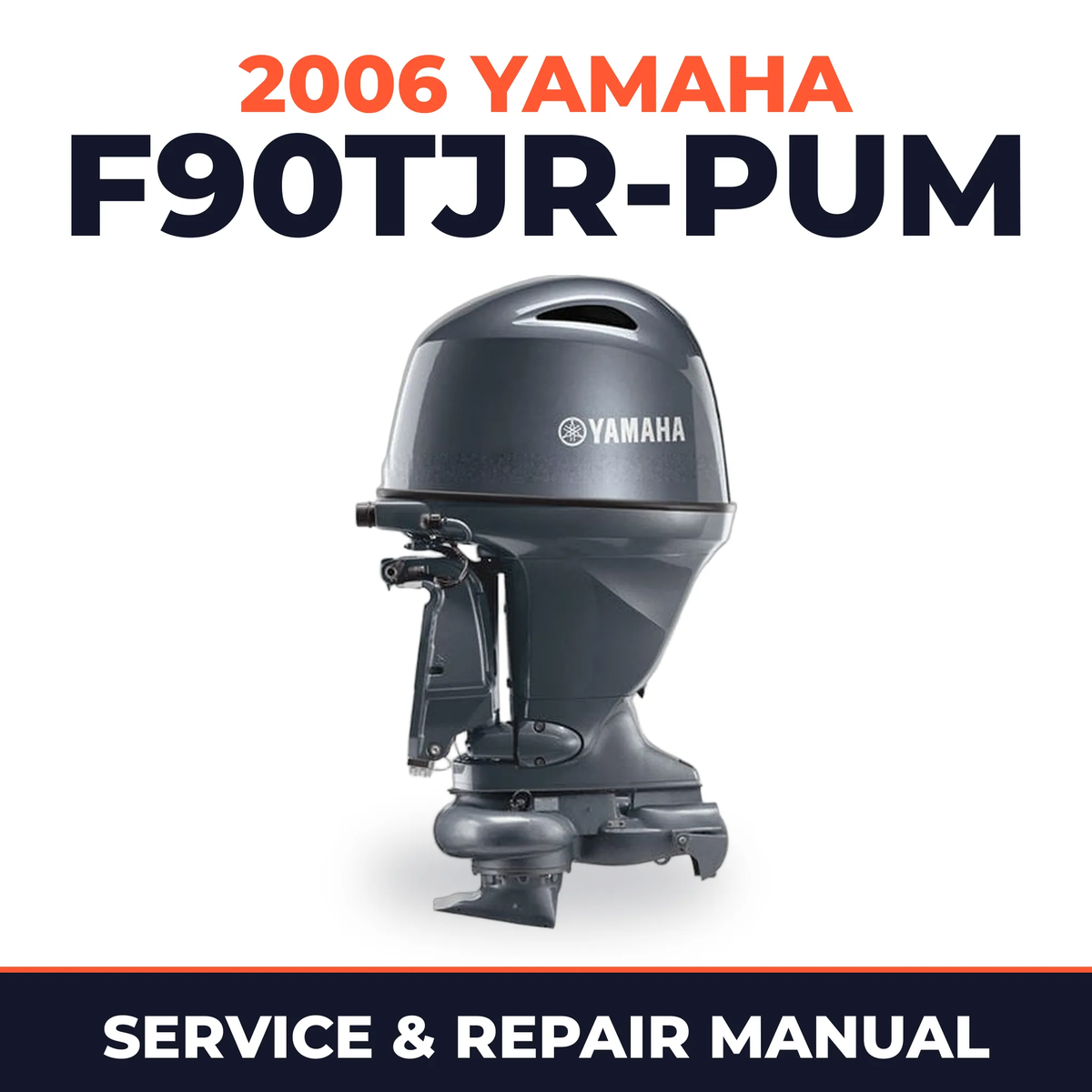 2006 Yamaha F90TJR-PUM Service and Repair Manual