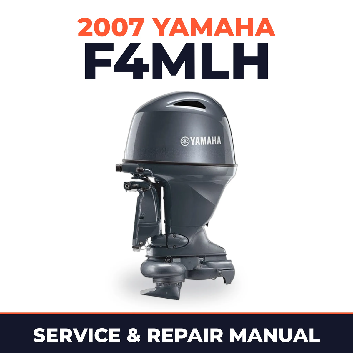 2007 Yamaha F4MLH Service and Repair Manual