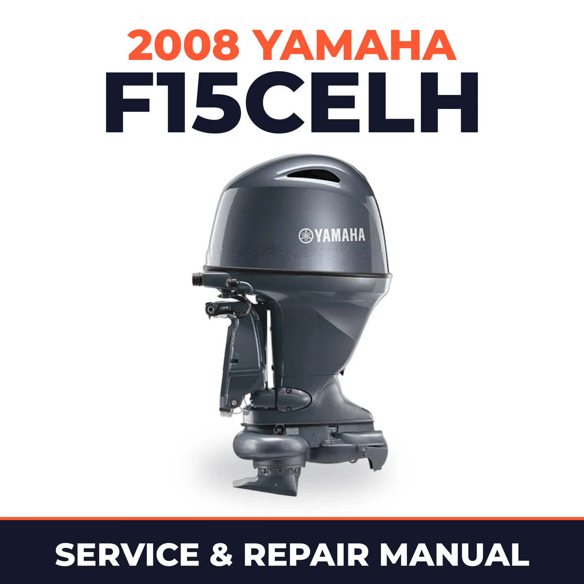 2008 Yamaha F15CELH Service and Repair Manual