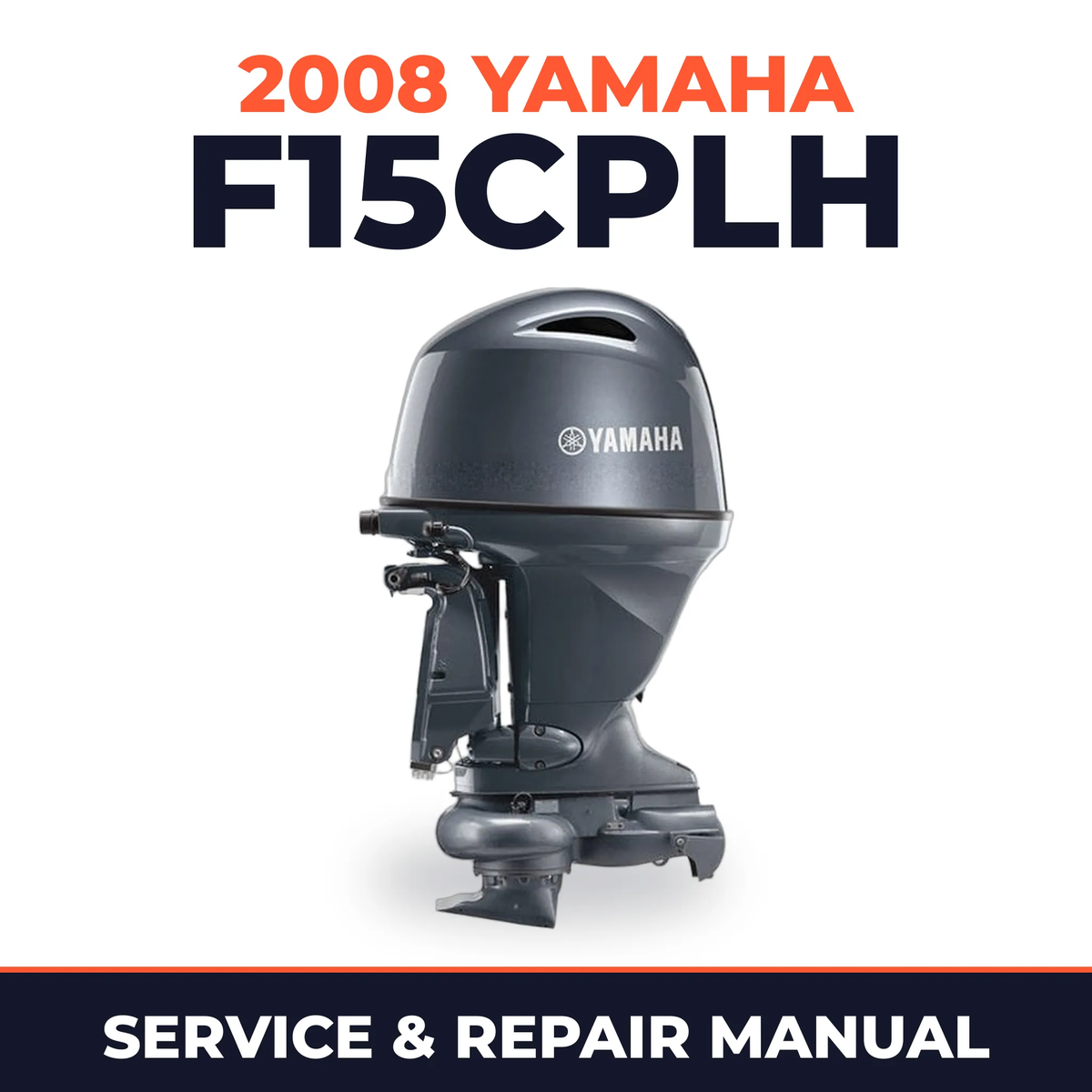 2008 Yamaha F15CPLH Service and Repair Manual