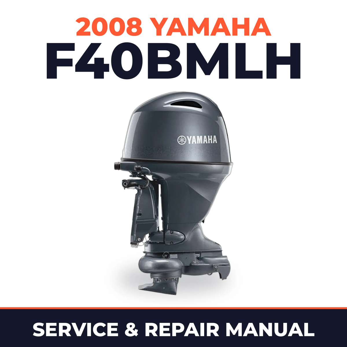 2008 Yamaha F40BMLH Service and Repair Manual