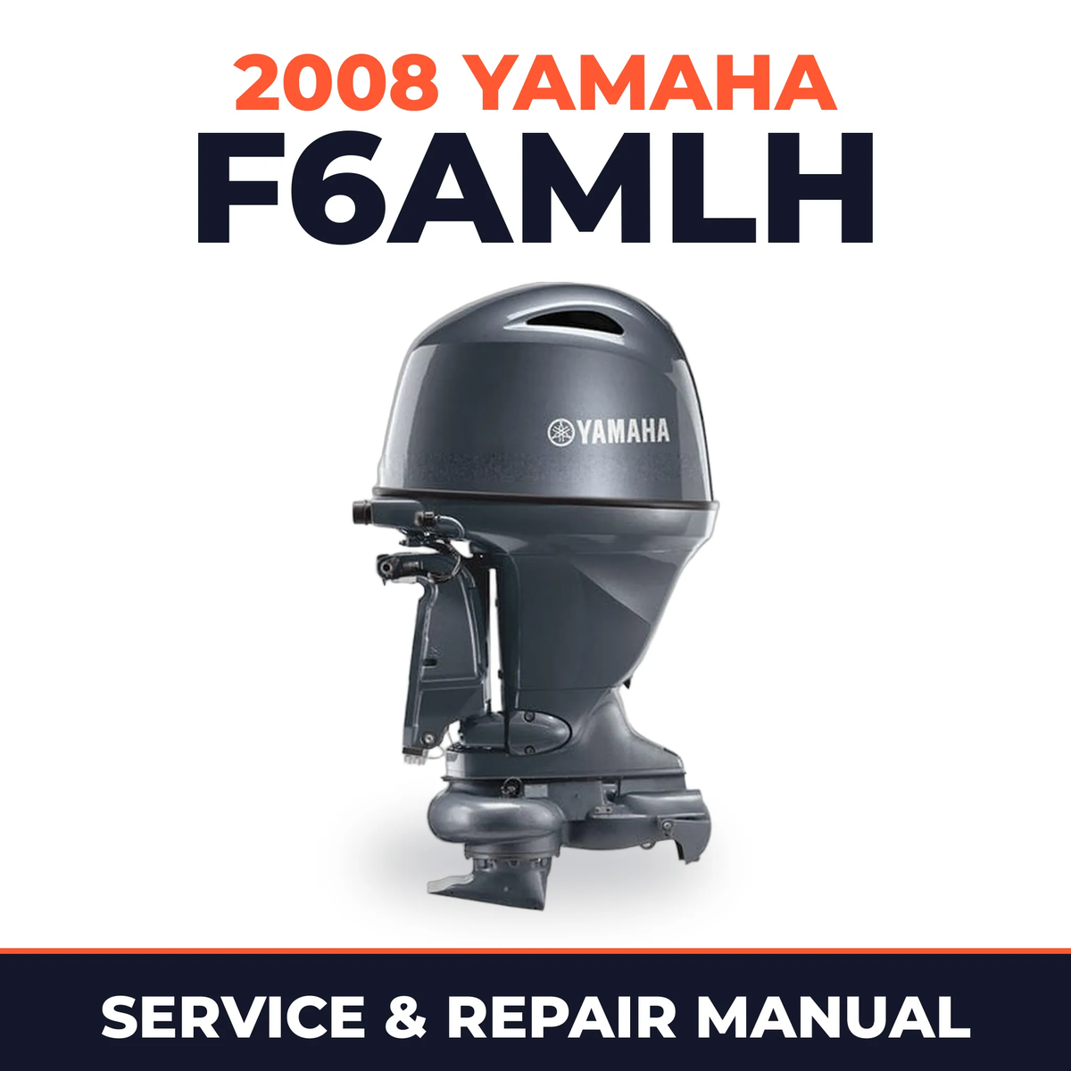 2008 Yamaha F6AMLH Service and Repair Manual