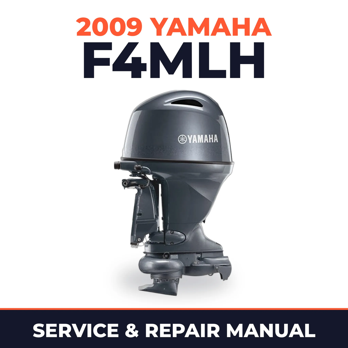 2009 Yamaha F4MLH Service and Repair Manual