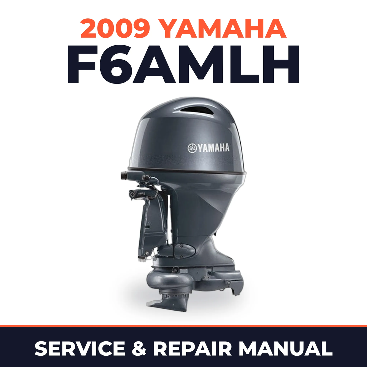 2009 Yamaha F6AMLH Service and Repair Manual
