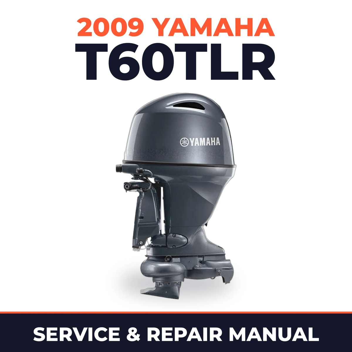 2009 Yamaha T60TLR Service and Repair Manual