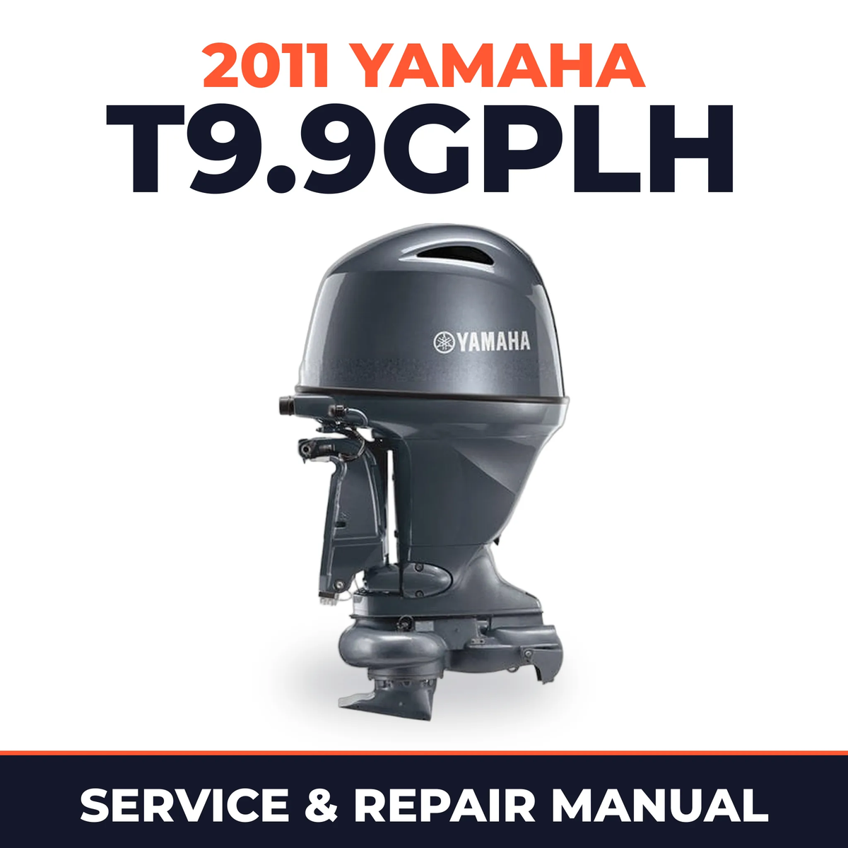 2011 Yamaha T9.9GPLH Service and Repair Manual