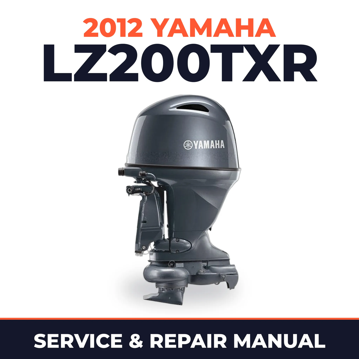 2012 Yamaha LZ200TXR_0 Service and Repair Manual