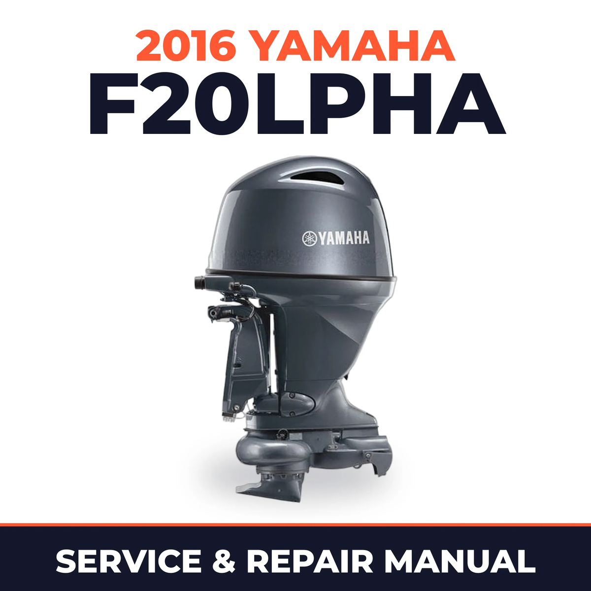 2016 Yamaha F20LPHA Service and Repair Manual