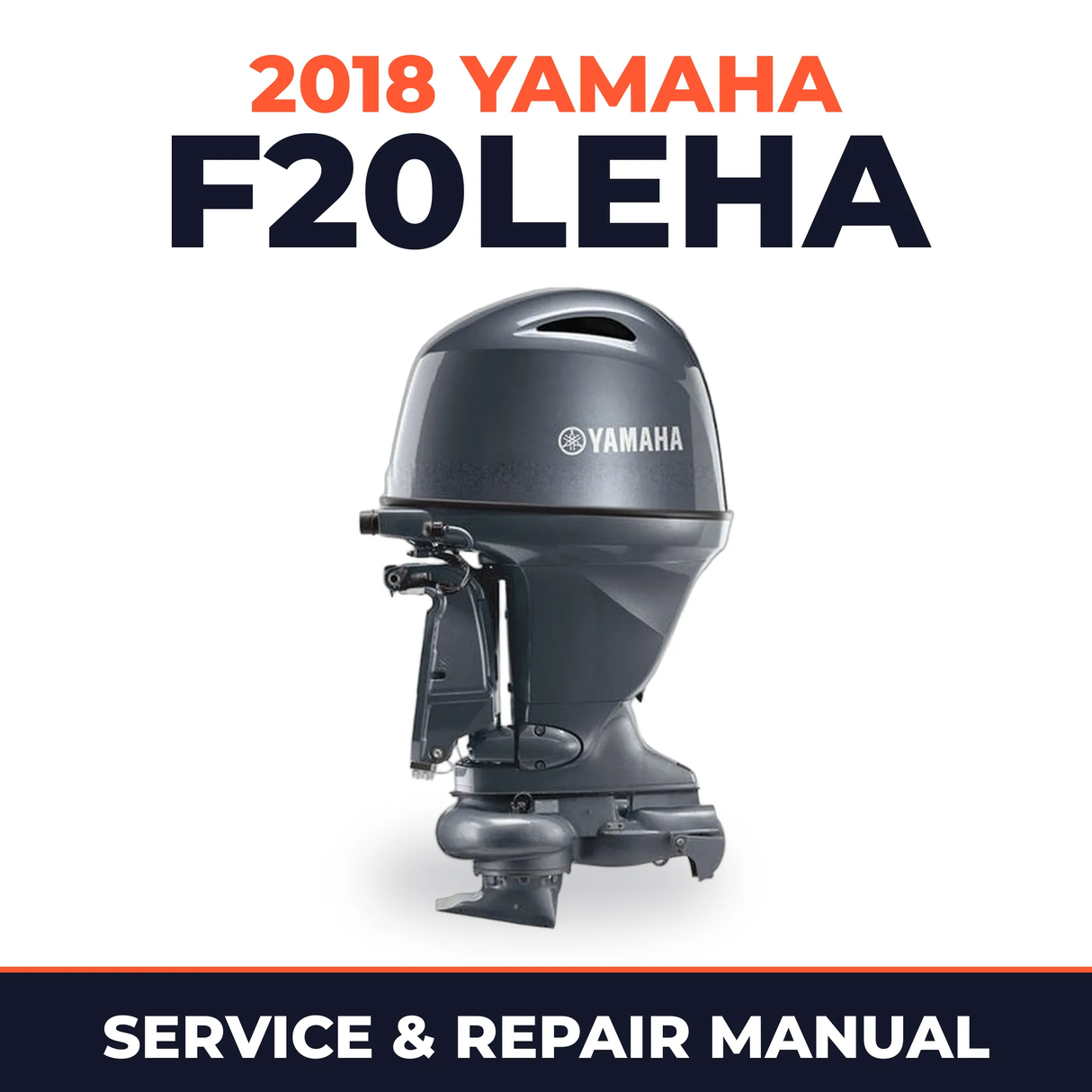 2018 Yamaha F20LEHA Service and Repair Manual