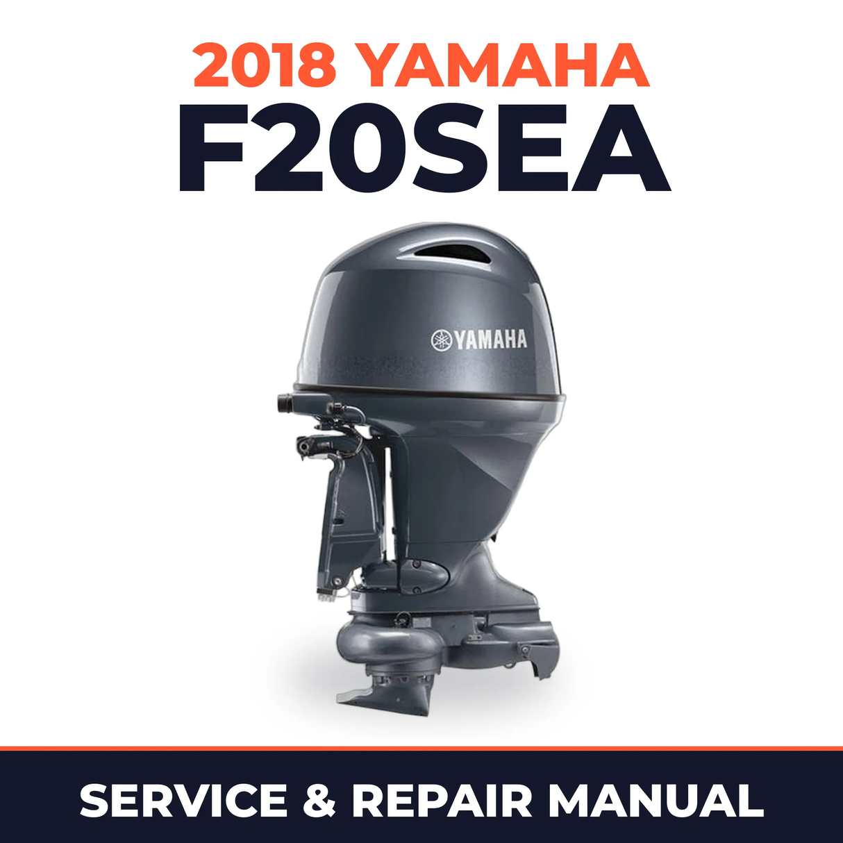 2018 Yamaha F20SEA Service and Repair Manual